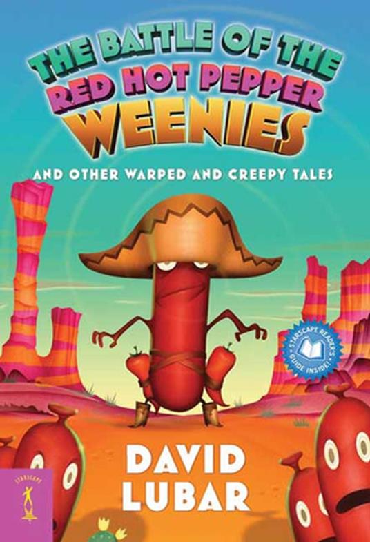 The Battle of the Red Hot Pepper Weenies - David Lubar - ebook