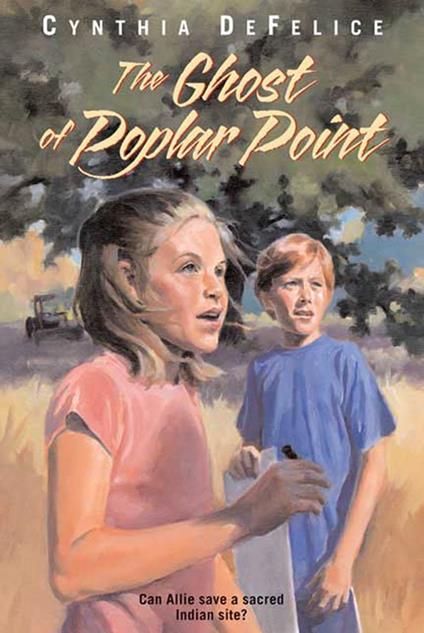 The Ghost of Poplar Point - Cynthia De Felice - ebook