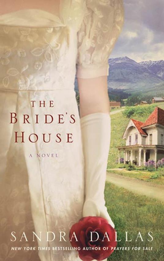 The Bride's House