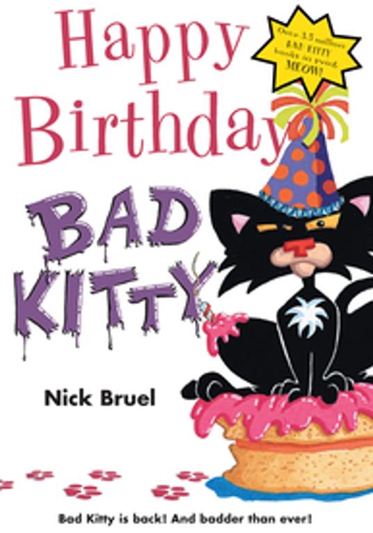 Happy Birthday, Bad Kitty - Nick Bruel - ebook