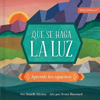 Que Se Haga La Luz - Danielle Hitchen - cover