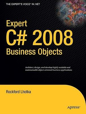 Expert C# 2008 Business Objects - Rockford Lhotka - cover