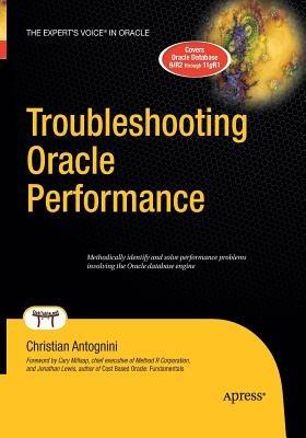 Troubleshooting Oracle Performance - Christian Antognini - cover