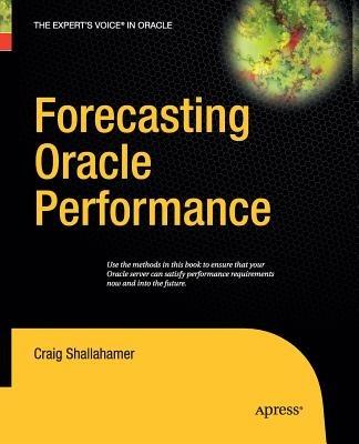 Forecasting Oracle Performance - Craig Shallahamer - cover