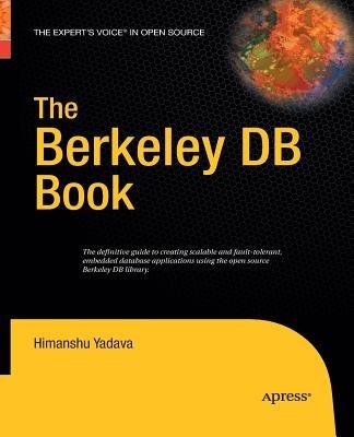 The Berkeley DB Book - Himanshu Yadava - cover