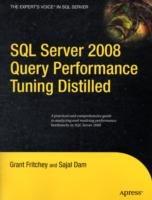 SQL Server 2008 Query Performance Tuning Distilled - Sajal Dam,Grant Fritchey - cover