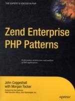 Zend Enterprise PHP Patterns - John Coggeshall,Morgan Tocker - cover