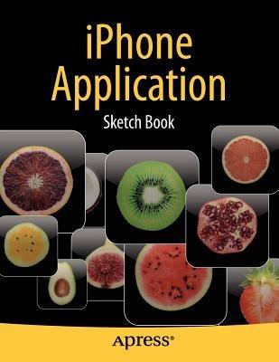 iPhone  Application Sketch Book - Dean Kaplan - cover