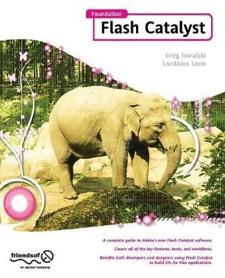 Foundation Flash Catalyst - Greg Goralski,Lordalex Leon - cover