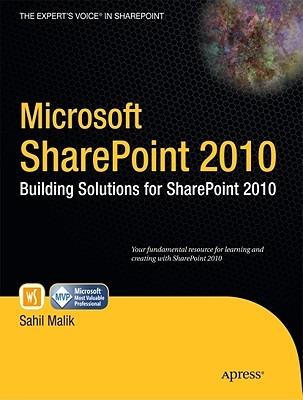 Microsoft SharePoint 2010: Building Solutions for SharePoint 2010 - Sahil Malik - cover