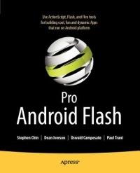 Pro Android Flash - Stephen Chin,Dean Iverson,Oswald Campesato - cover