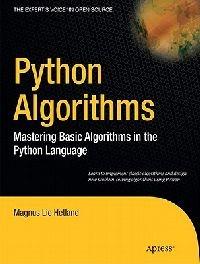 Python Algorithms: Mastering Basic Algorithms in the Python Language - Magnus Lie Hetland - cover