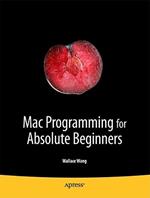 Mac Programming for Absolute Beginners
