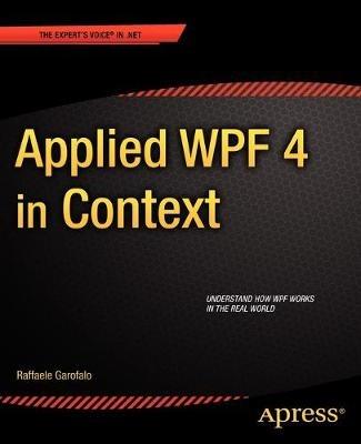 Applied WPF 4 in Context - Raffaele Garofalo - cover