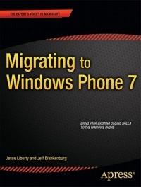 Migrating to Windows Phone - Jesse Liberty,Jeff Blankenburg - cover