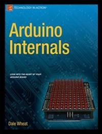 Arduino Internals - Dale Wheat - cover