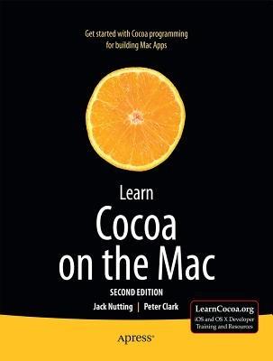 Learn Cocoa on the Mac - Jack Nutting,Peter Clark - cover