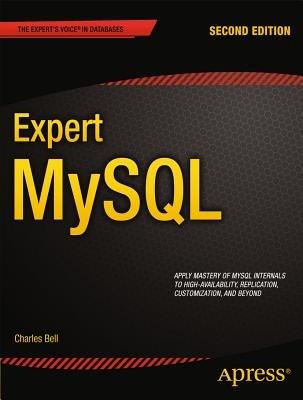 Expert MySQL - Charles Bell - cover
