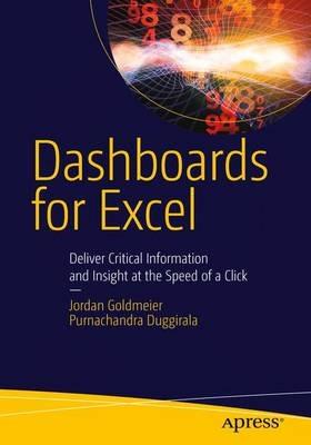 Dashboards for Excel - Jordan Goldmeier,Purnachandra Duggirala - cover