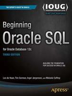 Beginning Oracle SQL: For Oracle Database 12c