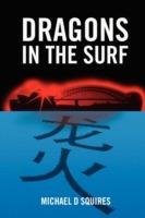 Dragons In The Surf - Michael Squires - cover