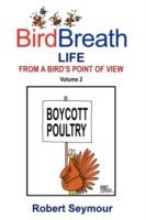 BirdBreath Life from a Bird's Point Ot View Volume 2