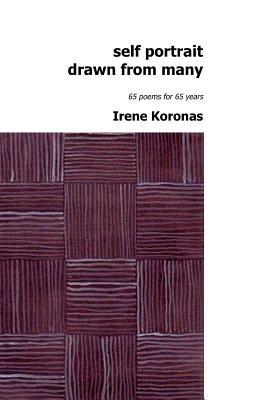 Self Portrait Drawn from Many - Irene Koronas - cover