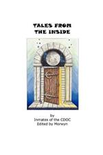 Tales from the Inside