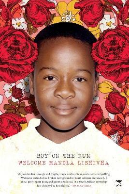 Boy On The Run - Welcome Mandla Lishivha - cover