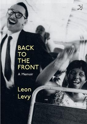 Back to the Front: A Memoir - Leon Levy - cover