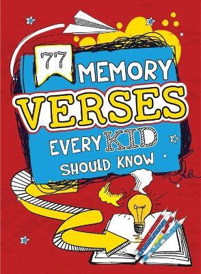 77 Memory Verses Every Kid Should Know - cover