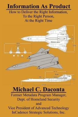 Information as Product - Michael C Daconta - cover