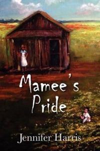 Mamee's Pride - Jennifer Harris - cover