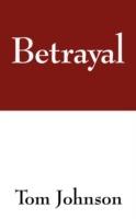 Betrayal
