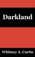Darkland - Whitney A Curtis - cover