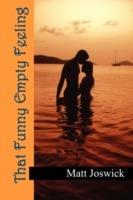 That Funny Empty Feeling - Matt Joswick - cover