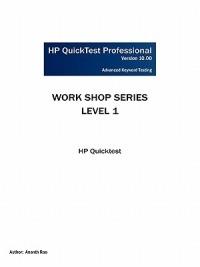 HP Quicktest Professional Workshop Series: Level 1: HP Quicktest - Ananth Rao - cover