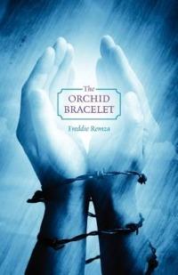 The Orchid Bracelet - Freddie Remza - cover