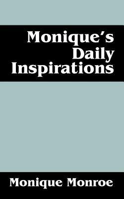 Monique's Daily Inspirations - Monique Monroe - cover