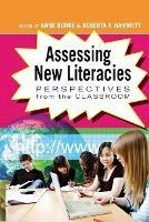 Assessing New Literacies: Perspectives from the Classroom - cover