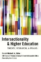 Intersectionality & Higher Education: Theory, Research, & Praxis - cover