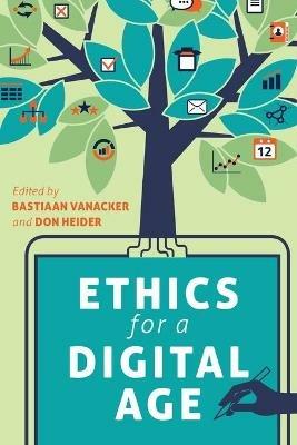 Ethics for a Digital Age - cover