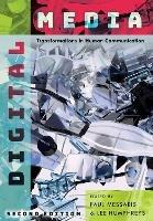Digital Media: Transformations in Human Communication - cover