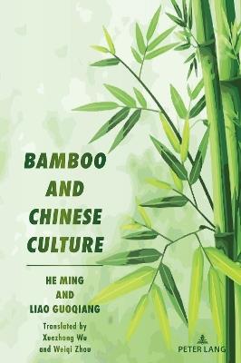 Chinese Bamboo Culture - Ming He - cover
