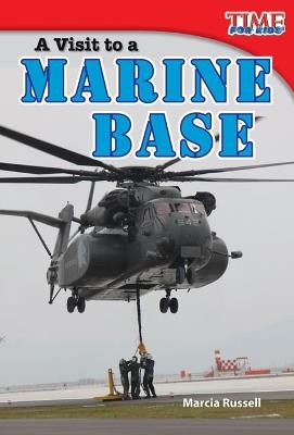 A Visit to a Marine Base - Marcia Russell - cover