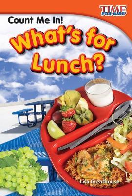 Count Me In! What's for Lunch? - Lisa Greathouse - cover