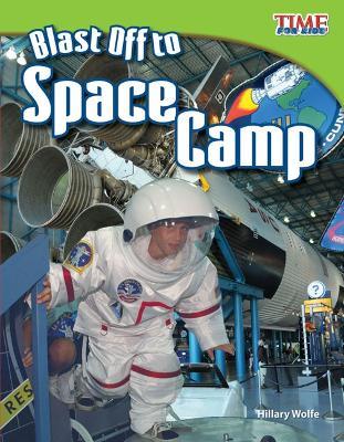 Blast Off to Space Camp - Hillary Wolfe - cover