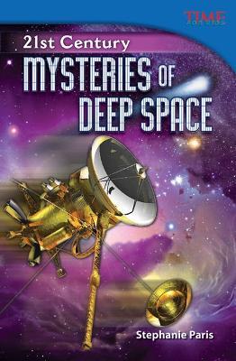 21st Century: Mysteries of Deep Space - Stephanie Paris - cover
