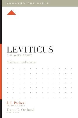 Leviticus: A 12-Week Study - Michael LeFebvre - cover