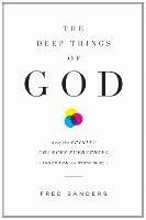 The Deep Things of God - Fred Sanders - cover